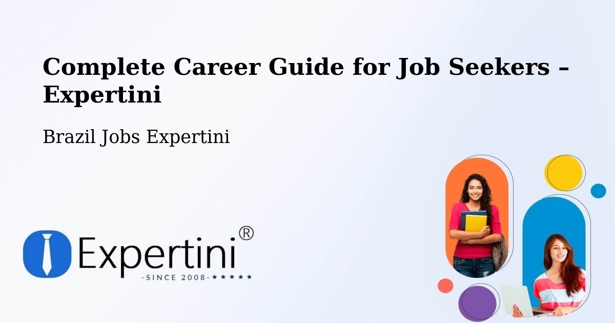 Career Guide for Job Seekers – Itabuna - Itabuna, Brazil Jobs Expertini